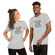 Load image into Gallery viewer, For the Valley Short-Sleeve Unisex T-Shirt