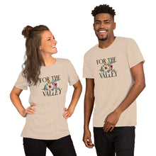 Load image into Gallery viewer, For the Valley Short-Sleeve Unisex T-Shirt