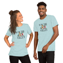 Load image into Gallery viewer, For the Valley Short-Sleeve Unisex T-Shirt