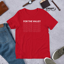 Load image into Gallery viewer, For The Valley Repeat Short-Sleeve Unisex T-Shirt