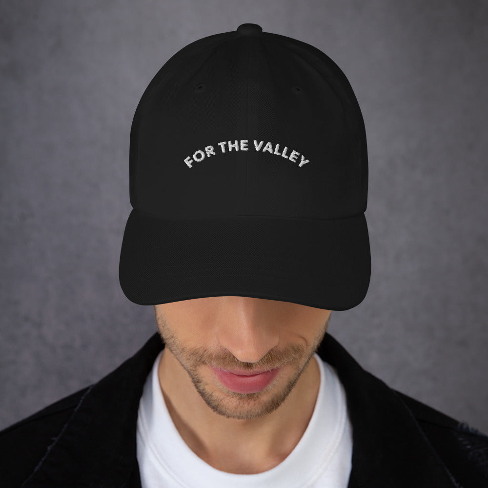 For the Valley Dad hat